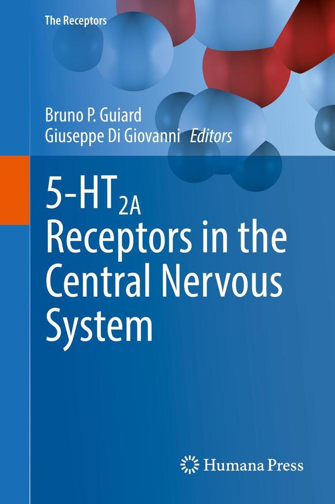 Produktbild: 5-HT2A Receptors in the Central Nervous System