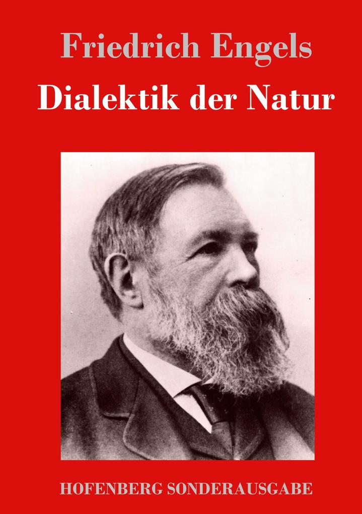 Produktbild: Dialektik der Natur | Friedrich Engels