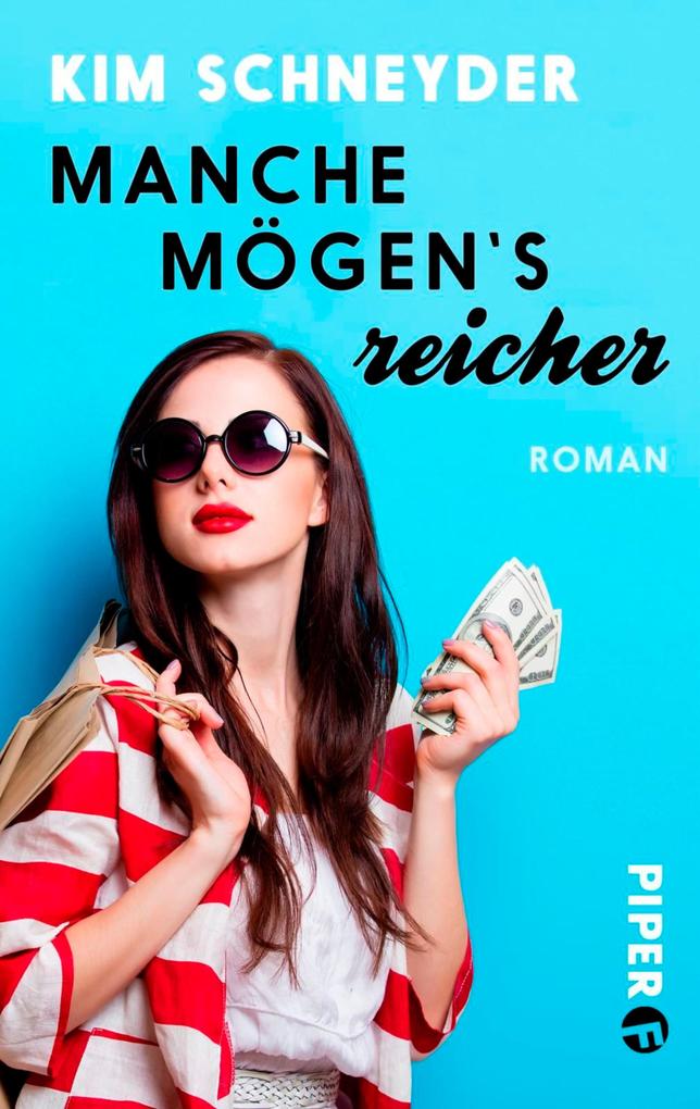 Produktbild: Manche mögen's reicher | Kim Schneyder