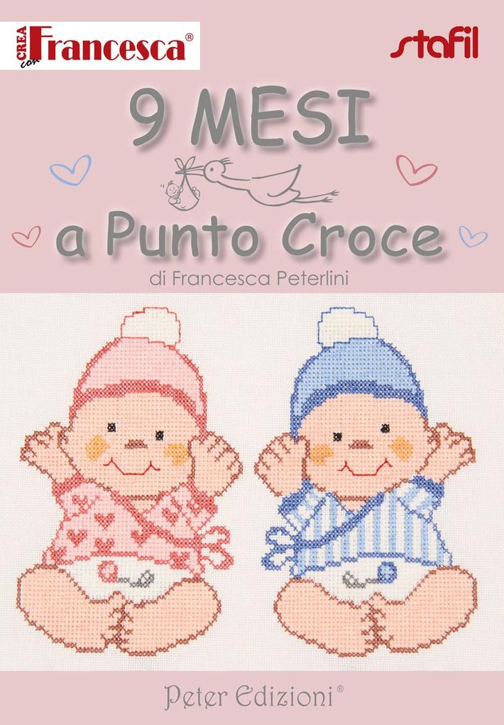 Produktbild: 9 mesi a punto croce | Francesca Peterlini