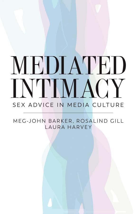 Produktbild: Mediated Intimacy | Laura Harvey, Meg-John Barker, Rosalind Gill