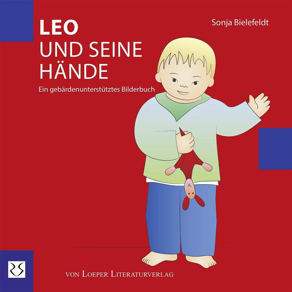 Produktbild: Leo und seine Hände | Sonja Bielefeldt