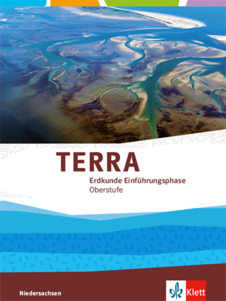 Produktbild: TERRA Geographie Einführungsphase. Schülerbuch. Ausgabe Niedersachsen ab 2018