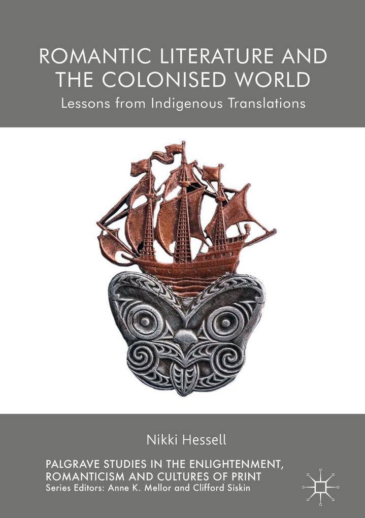 Produktbild: Romantic Literature and the Colonised World | Nikki Hessell