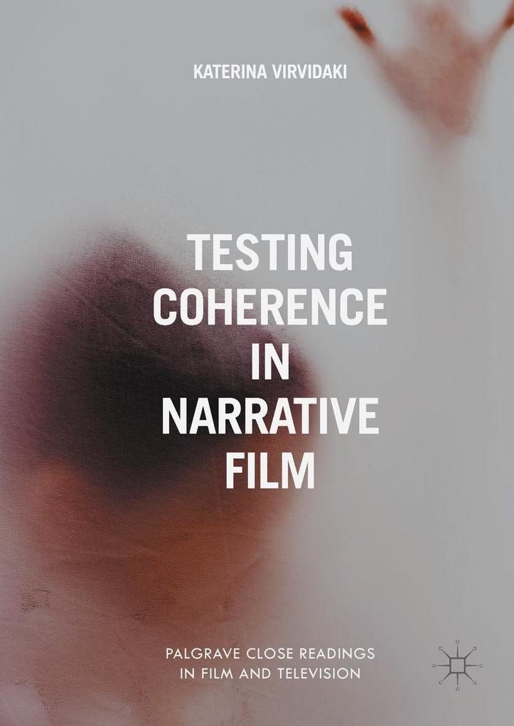 Produktbild: Testing Coherence in Narrative Film | Katerina Virvidaki