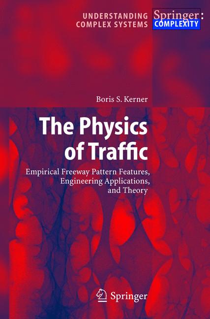 Weitere Ansicht: The Physics of Traffic | Boris S. Kerner