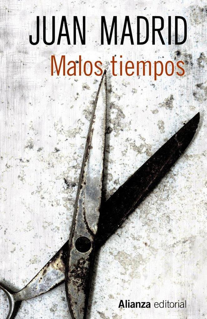 Produktbild: Malos tiempos | Juan Madrid