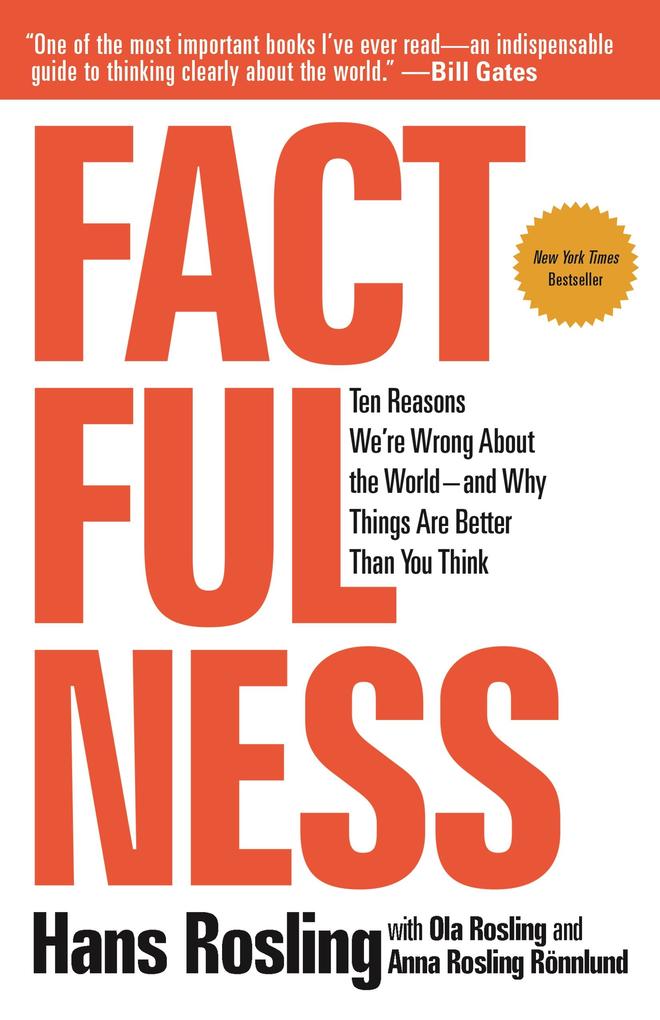 Produktbild: Factfulness | Hans Rosling, Anna Rosling Rönnlund, Ola Rosling