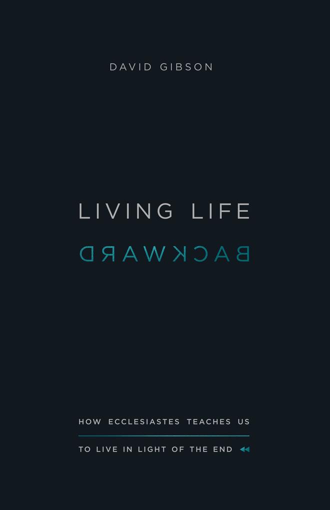 Produktbild: Living Life Backward | David Gibson