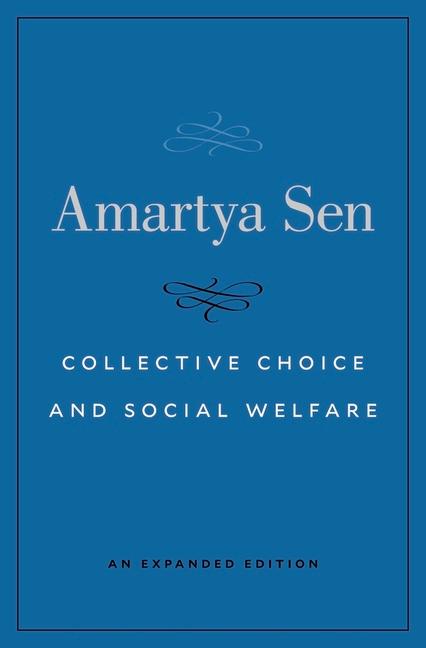 Produktbild: Collective Choice and Social Welfare | Amartya Sen