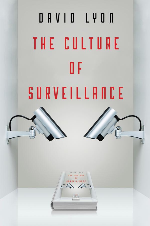 Produktbild: The Culture of Surveillance | David Lyon
