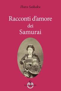 Produktbild: Racconti d'amore dei samurai | Ihara Saikaku