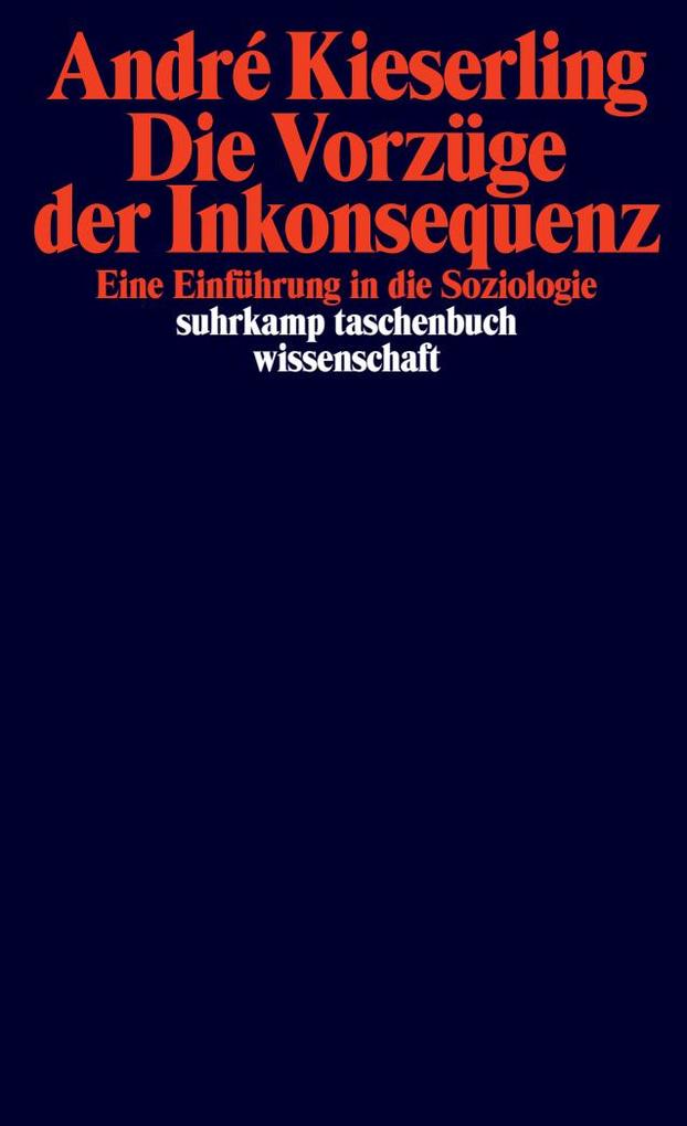 Produktbild: Vorzüge der Inkonsequenz | André Kieserling
