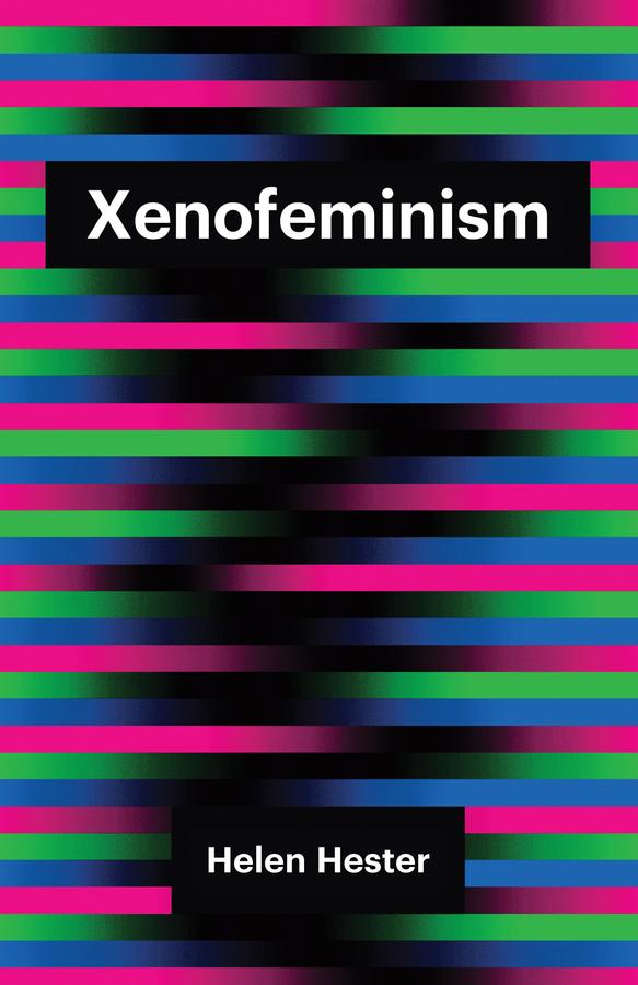 Produktbild: Xenofeminism | Helen Hester