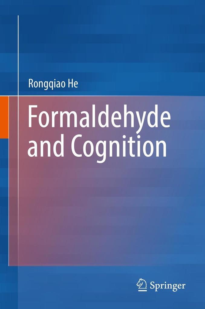 Produktbild: Formaldehyde and Cognition | Rongqiao He
