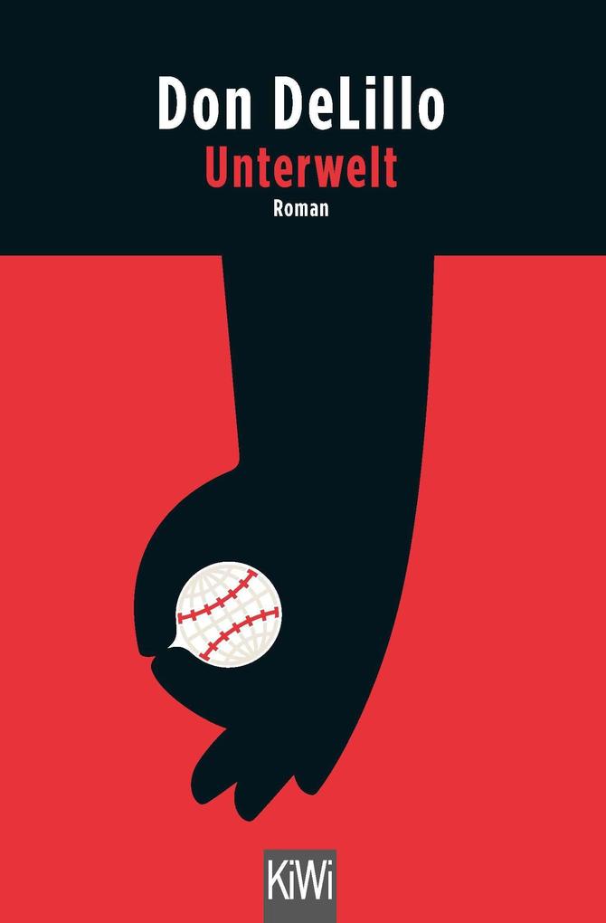 Produktbild: Unterwelt | Don DeLillo