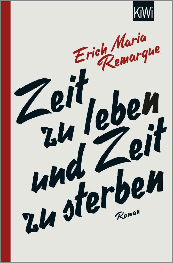 Produktbild: Zeit zu leben und Zeit zu sterben | E. M. Remarque, Erich Maria Remarque