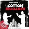 Cotton Reloaded - Folgen 49-50