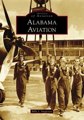 Produktbild: Alabama Aviation | Billy J. Singleton