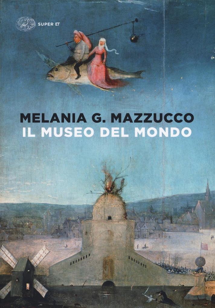 Produktbild: Il museo del mondo | Melania G. Mazzucco