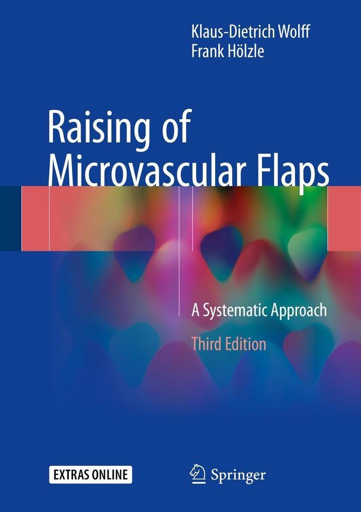 Produktbild: Raising of Microvascular Flaps | Klaus-Dietrich Wolff, Frank Hölzle