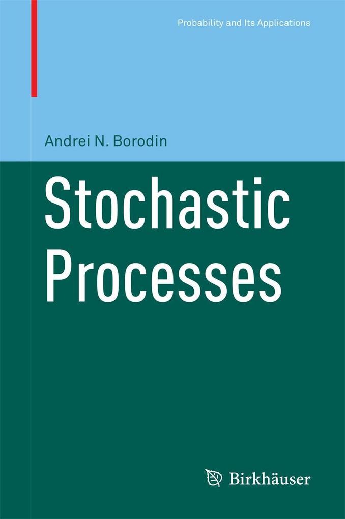 Produktbild: Stochastic Processes | Andrei N Borodin