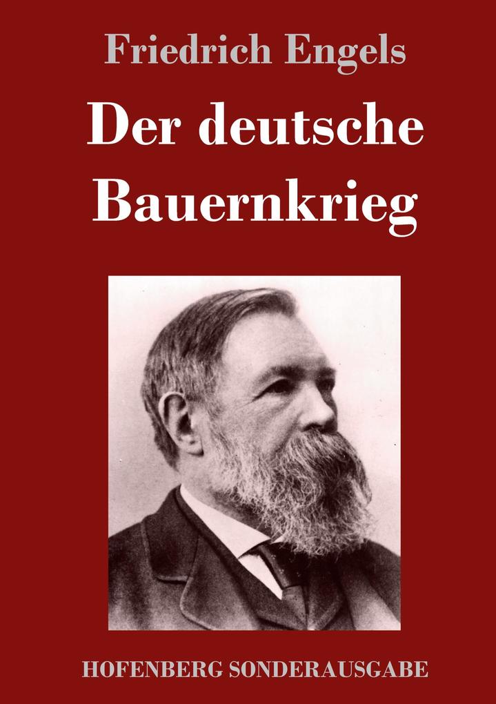 Produktbild: Der deutsche Bauernkrieg | Friedrich Engels