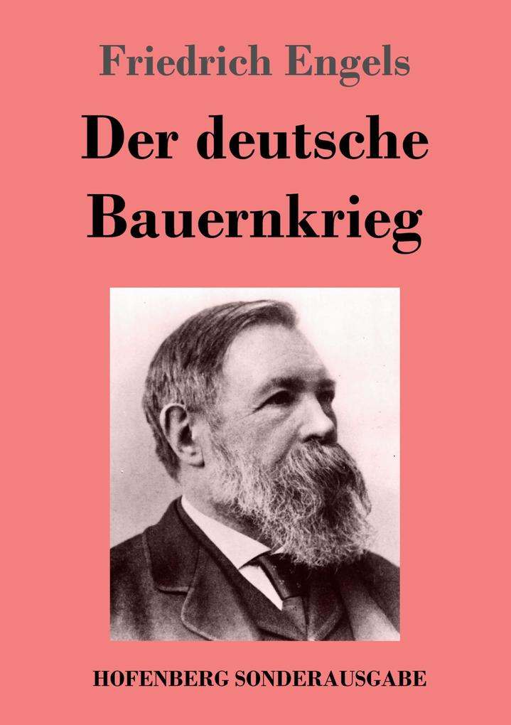 Produktbild: Der deutsche Bauernkrieg | Friedrich Engels