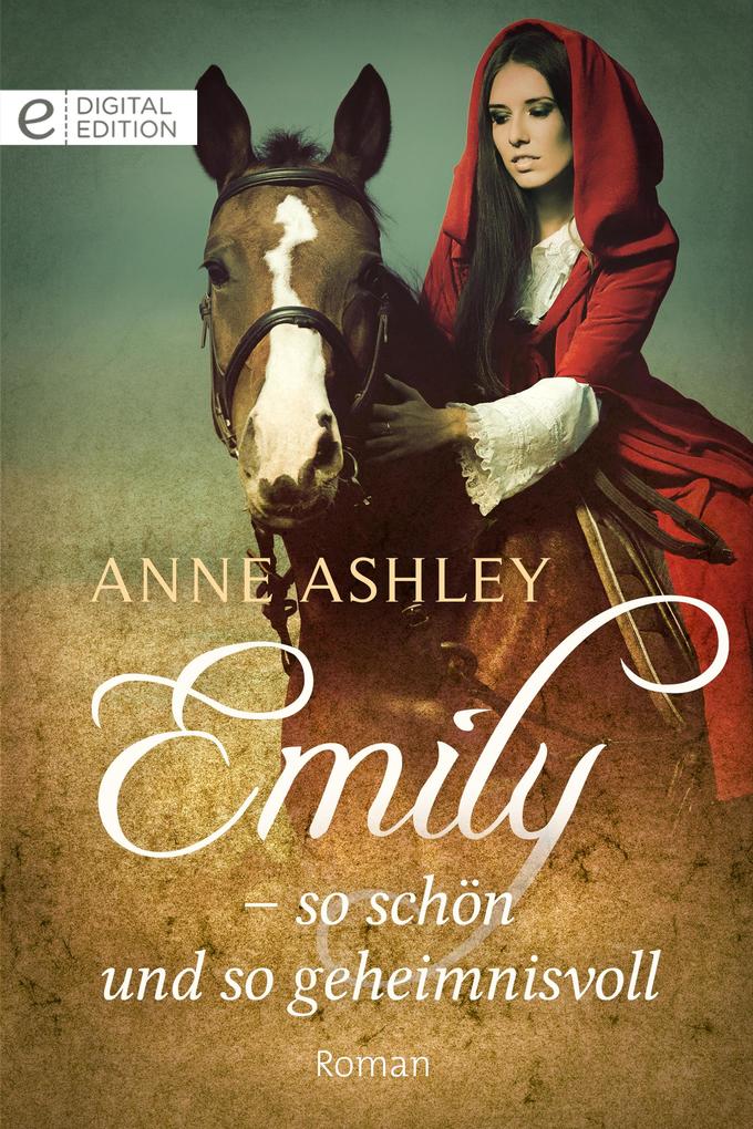 Produktbild: Emily - so schön und so geheimnisvoll | Anne Ashley