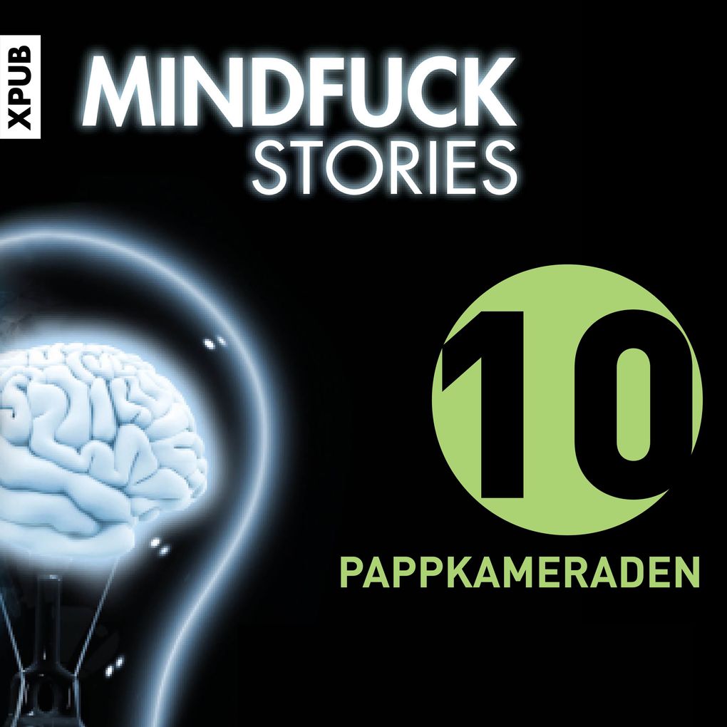 Produktbild: Mindfuck Stories - Folge 10 | Christian Hardinghaus
