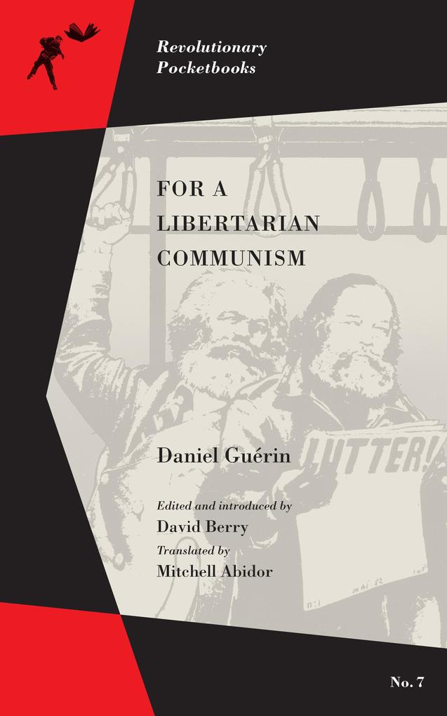 Produktbild: For a Libertarian Communism | Daniel Guérin