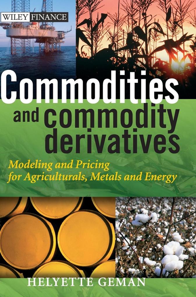 Produktbild: Commodities and Commodity Derivatives | Helyette Geman