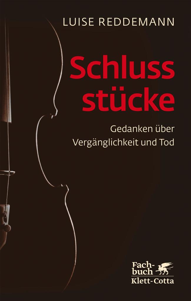 Produktbild: Schlussstücke | Luise Reddemann