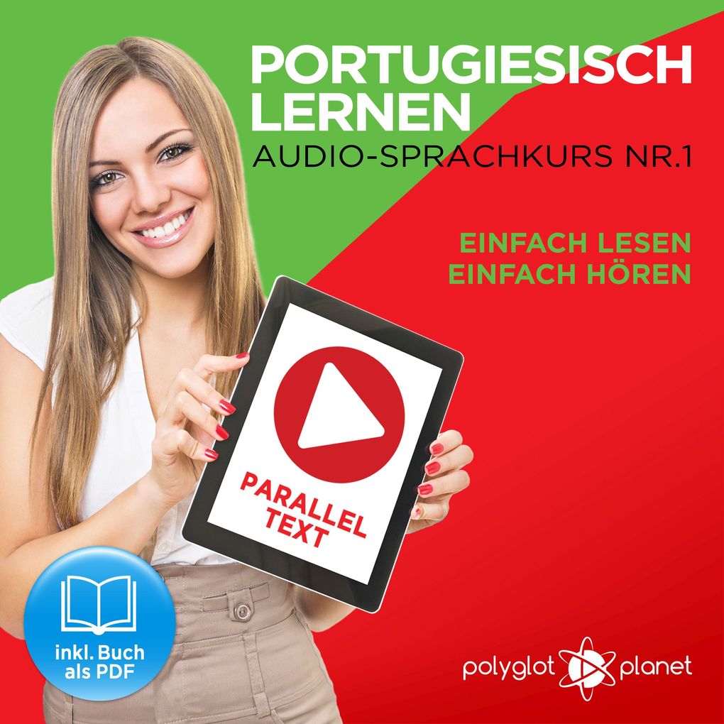 Produktbild: Portugiesisch Lernen - Einfach Lesen - Einfach Hören 1 | Polyglot Planet