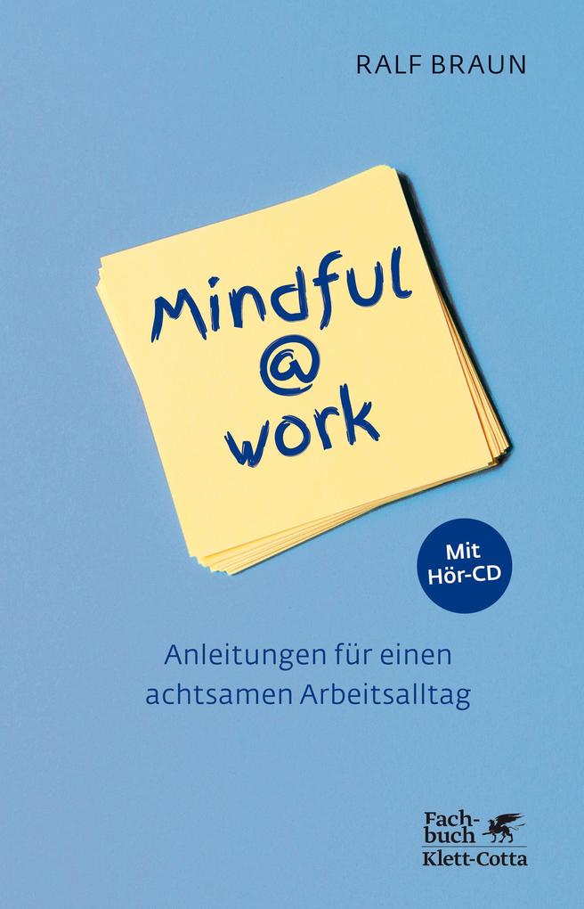 Produktbild: Mindful@work | Ralf Braun