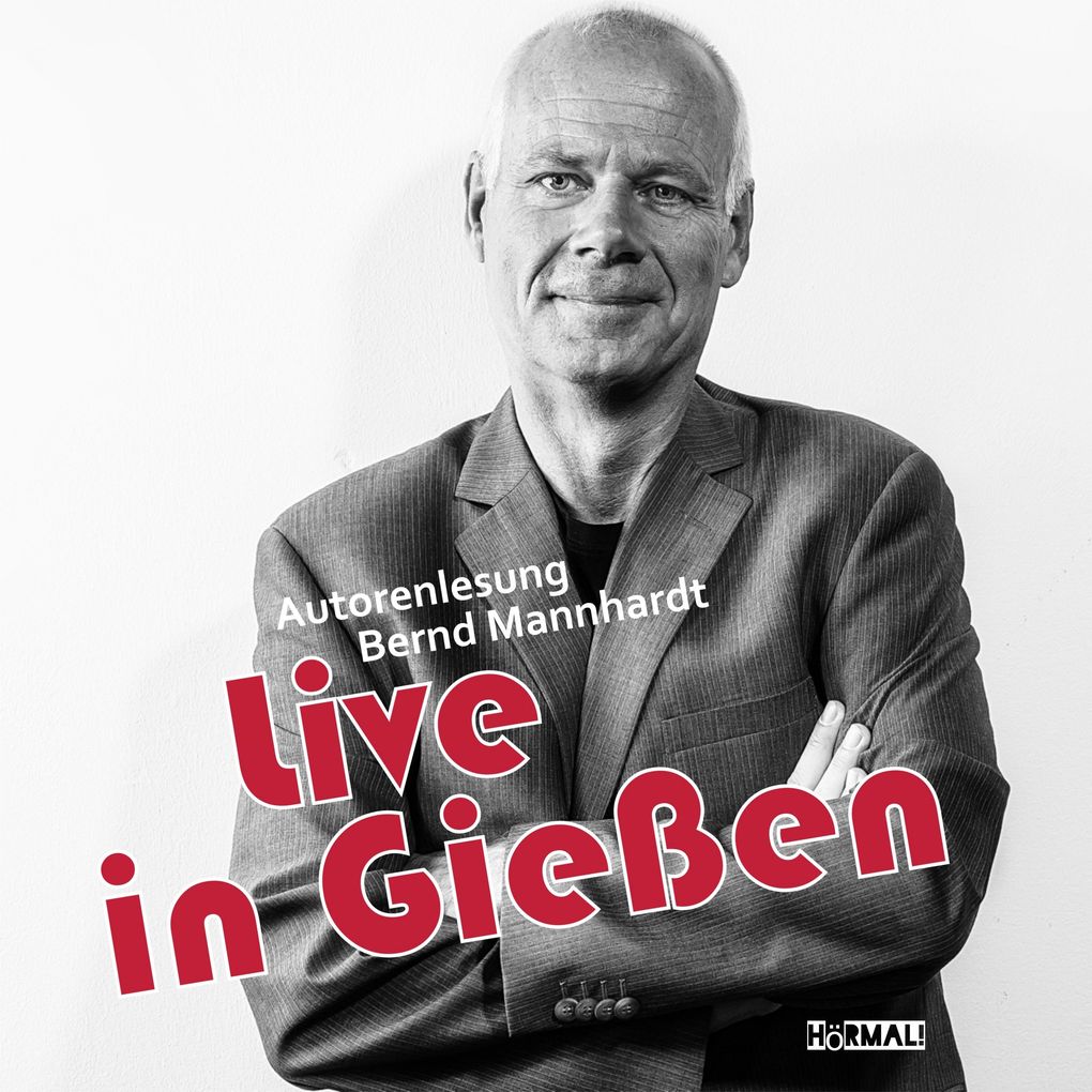 Produktbild: Live in Gießen | Bernd Mannhardt