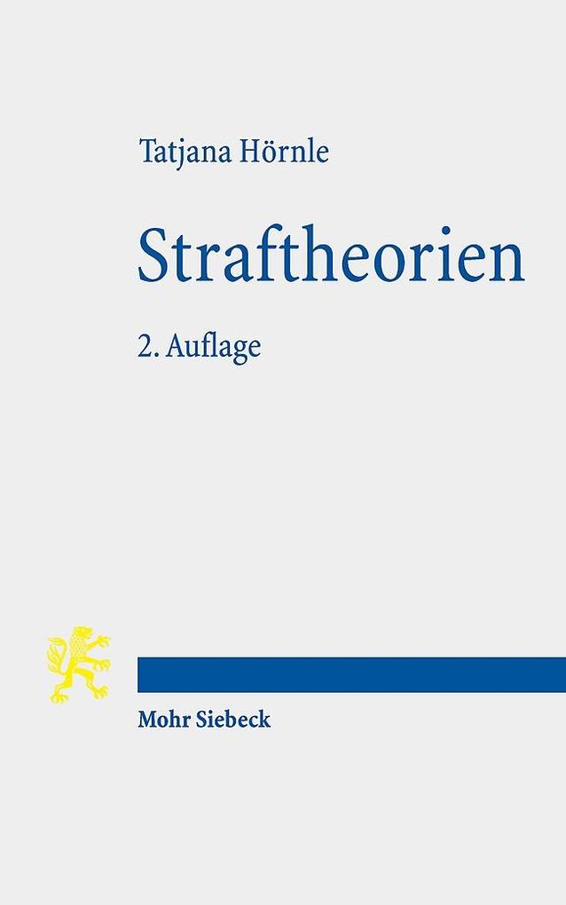 Produktbild: Straftheorien | Tatjana Hörnle
