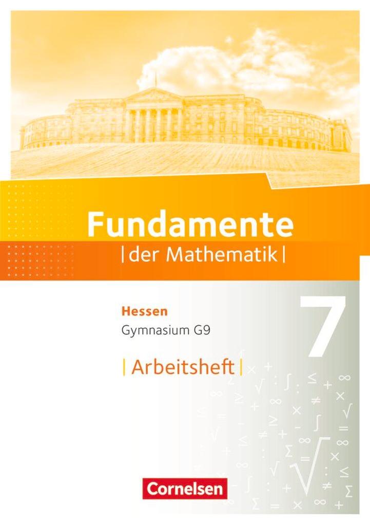 Produktbild: Fundamente der Mathematik 7. Schuljahr - Hessen - Arbeitsheft mit Lösungen