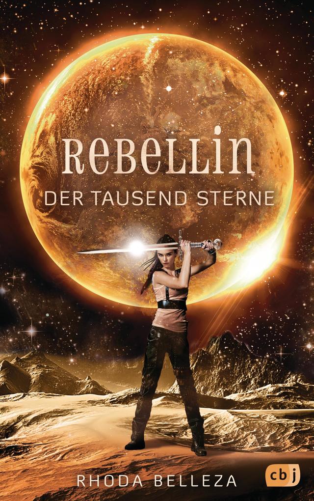 Produktbild: Rebellin der tausend Sterne | Rhoda Belleza