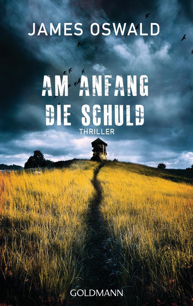 Produktbild: Am Anfang die Schuld | James Oswald