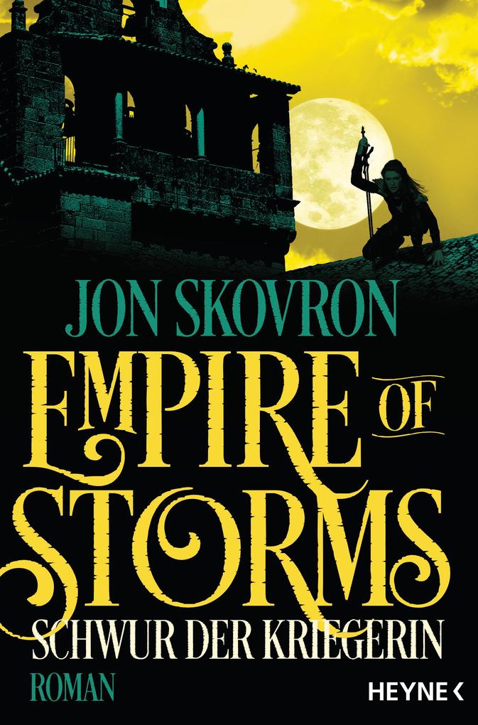 Produktbild: Empire of Storms - Schwur der Kriegerin | Jon Skovron