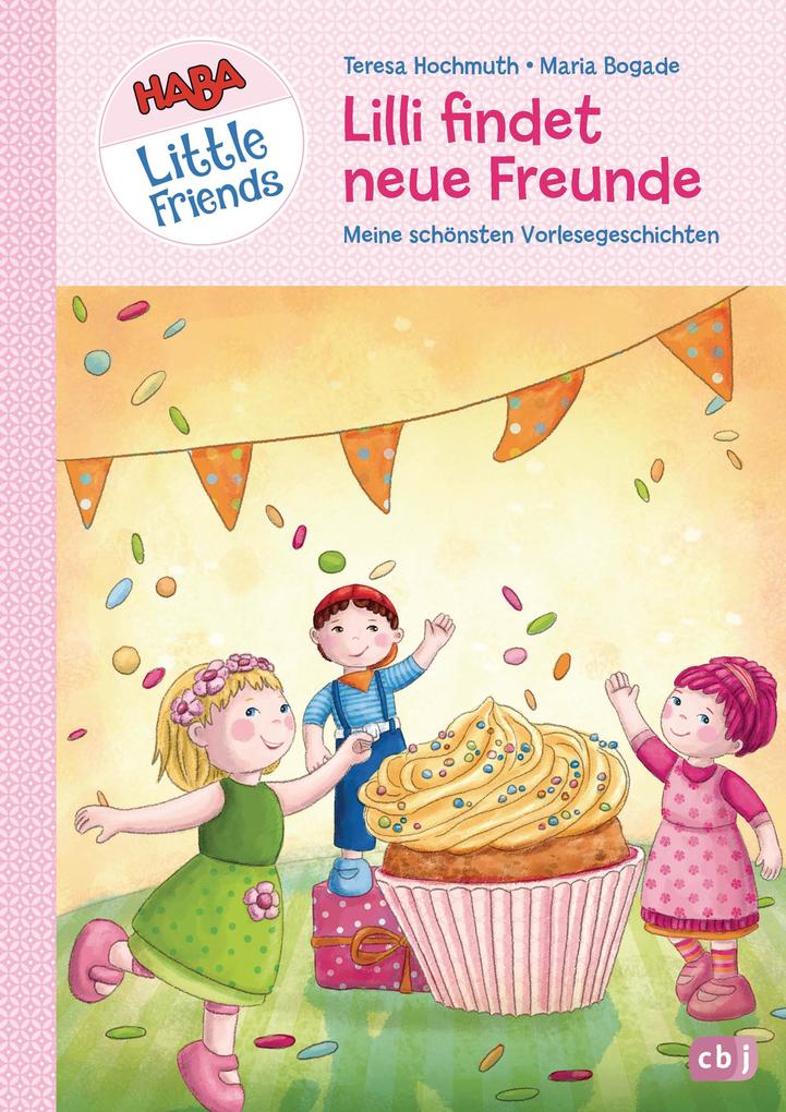 Produktbild: HABA Little Friends - Lilli findet neue Freunde | Teresa Hochmuth