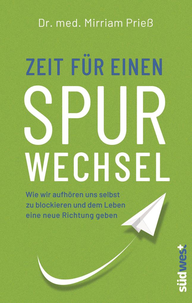 Produktbild: Zeit für einen Spurwechsel | Mirriam Prieß