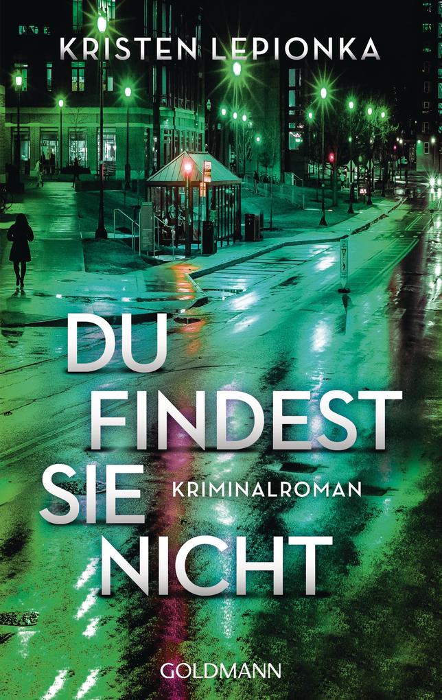 Produktbild: Du findest sie nicht | Kristen Lepionka
