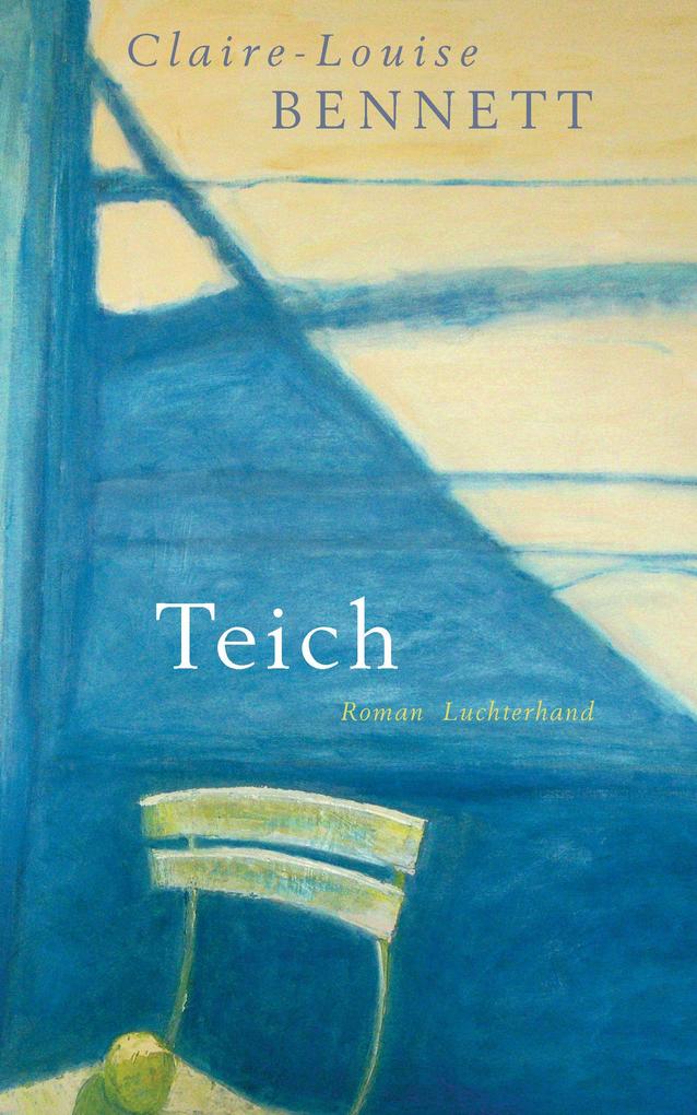 Produktbild: Teich | Claire-Louise Bennett