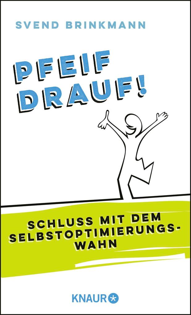 Produktbild: Pfeif drauf! | Svend Brinkmann