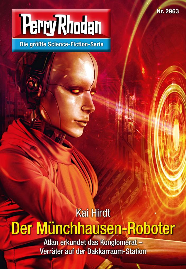 Produktbild: Perry Rhodan 2963: Der Münchhausen-Roboter | Kai Hirdt