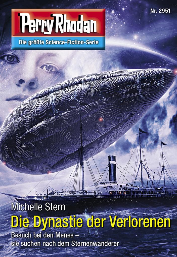Produktbild: Perry Rhodan 2951: Die Dynastie der Verlorenen | Michelle Stern