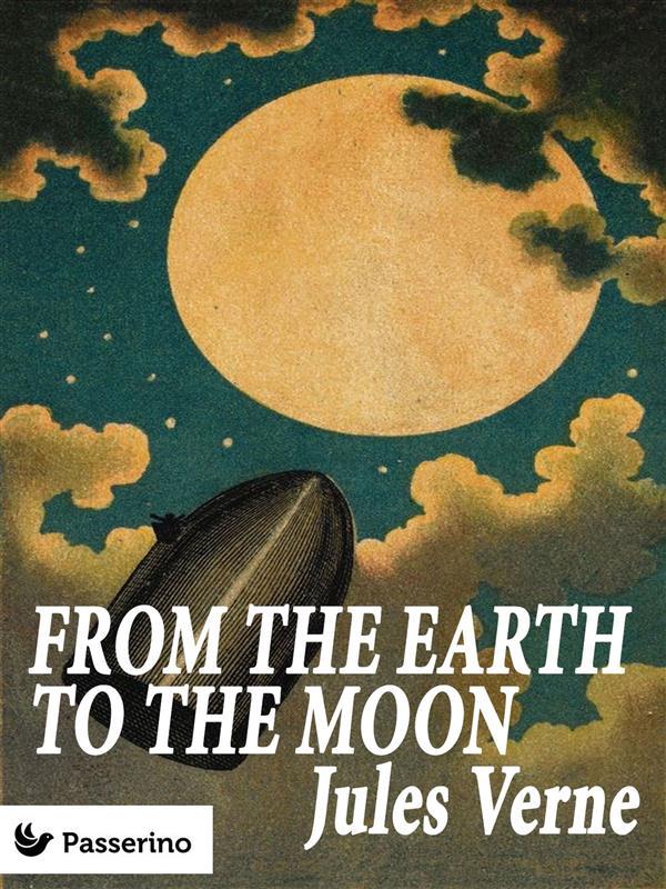 Produktbild: From the Earth to the Moon | Jules Verne