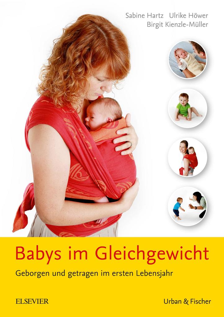 Produktbild: Babys im Gleichgewicht | Birgit Kienzle-Müller, Sabine Hartz, Ulrike Höwer